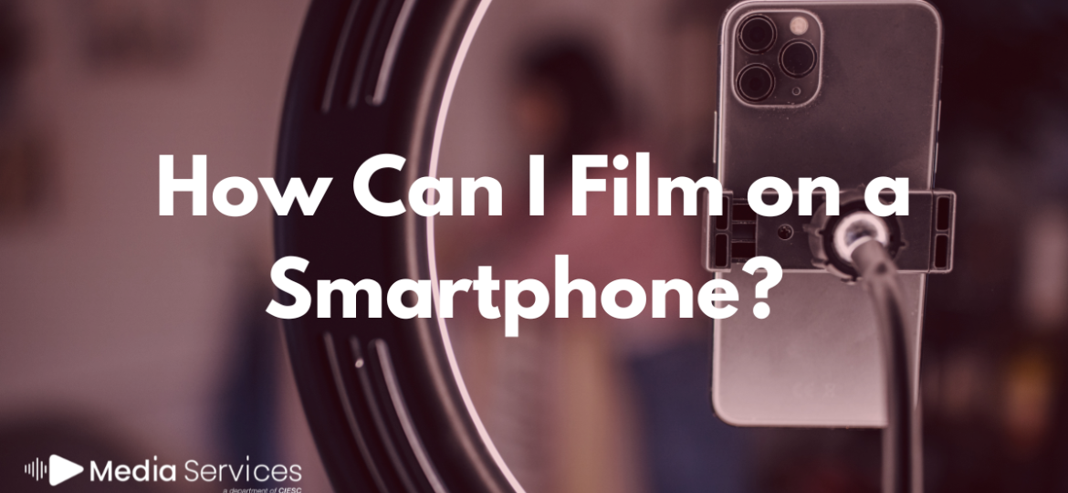 Media Services Film On Smart Phone