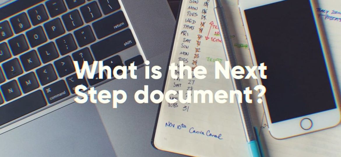 What is the next step document