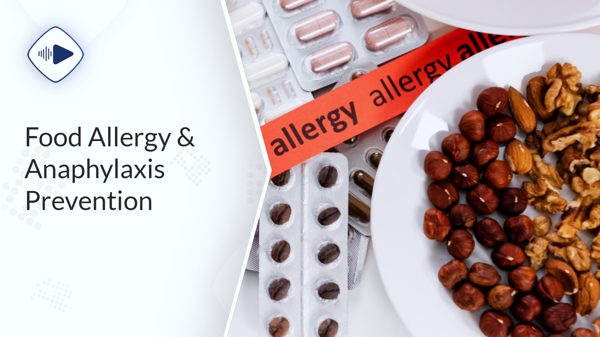 Food Allergy and Anaphylaxis Prevention title with plate of nuts
